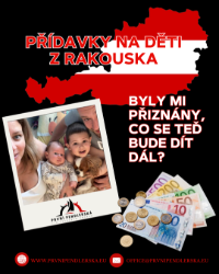 Přídavky na děti z Rakouska mi byly přiznány, co se teď bude dít dál?